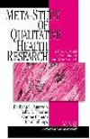 Meta-Study of Qualitative Health Research: A Practical Guide to Meta-Analysis and Meta-Synthesis (Methods in Nursing Research)