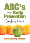 ABC's for Bully Prevention
