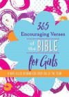 365 Encouraging Verses of the Bible for Girls: A Hope-Filled Reading for Every Day of the Year!