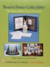 Beatrix Potter Collectibles: The Peter Rabbit Story Characters (Schiffer Book for Collectors)