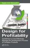 Design for Profitability: Guidelines to Cost Effectively Manage the Development Process of Complex Products (Industrial Innovation Series)