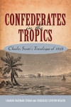 Confederates in the Tropics