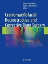 Craniomaxillofacial Reconstructive and Corrective Bone Surgery: Principles of Internal Fixation Using AO/ASIF Technique
