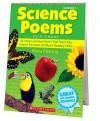 Science Poems Flip Chart: 25 Lively Learning Poems That Teach Key Science Concepts and Boost Reading Skills