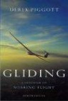 Gliding: A Handbook on Soaring Flight (Flying and Gliding)