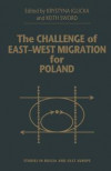 The Challenge of East-West Migration for Poland