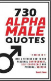 730 Alpha Male Quotes