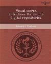 Visual search interfaces for online digital repositories