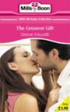 The Greatest Gift (Mills & Boon 100th Birthday Collection)