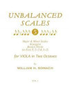 UNBALANCED SCALES Vol. 1: Major & Minor Scales in 5, 2+3 & 3+2 for VIOLA in Two Octaves