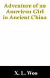 Adventure of an American Girl in Ancient China