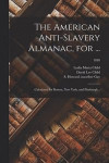 American Anti-slavery Almanac, For