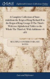 Complete Collection Of State-Trialsfrom The Reign Of King Richard Ii To The Reign Of King George Ii The Third V With Two Alphabetical Tables To The Whole The Third Ed, With Additions V 6 Of 6
