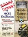 InsideScoop to MCP/MCSE Certification: Microsoft Windows 2000 Network Infrastructure Exam 70-216 (With CD-ROM Exam)