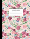 Composition Notebook: Girly Pink Floral Flowers College Ruled Blank Lined Cute Notebooks for Girls Teens Women School Home Writing Notes Jou