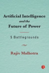 Artificial Intelligence and the Future of Power