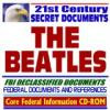 21st Century Secret Documents The Beatles John Lennon, Paul McCartney, George Harrison, Ringo Star - FBI Declassified Documents (Core Federal Information CD-ROM)