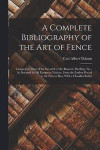 A Complete Bibliography of the Art of Fence