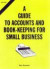 Accounts and Bookkeeping for Small Business (Easyway Guides)