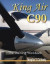 King Air C90 - The Training Workbook