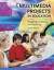 Multimedia Projects in Education: Designing, Producing and Assessing
