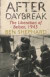 After Daybreak: The Liberation of Bergen-Belsen, 1945