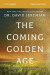 The Coming Golden Age Bible Study Guide