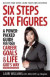 Six Steps Six Figures - A Power-Packed Guide for Your Career Goals &; Life God's Way