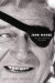 John Wayne: The Man behind the Myth