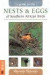 Guide to Nests & Eggs of Southern African Birds (Photographic Field Guides S.)