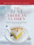 The Best American Classics: Would You Make 28 Lemon Meringue Pies to Find the Best Version? We Did. Here Are More Than 300 Exhaustively Tested Recipes… (Best Recipe Series)