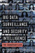 Big Data Surveillance and Security Intelligence