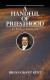 A Handful of Priesthood: An Eternal Perspective