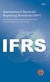 International Financial Reporting Standards IFRSs 2007 bound volume: Including International Accounting Standards (IASs) and Interpretations as at 1 January 2007
