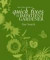 The Little Book of Quick Fixes for Impatient Gardeners (Little Book of)