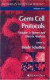 Germ Cell Protocols: Sperm and Oocyte Analysis (Methods in Molecular Biology)