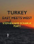 Turkey: East Meets West
