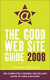 The Good Web Site Guide