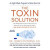 Toxin Solution