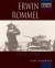 Erwin Rommel (Commanders in Focus S.)