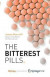 Bitterest Pills