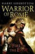 Warrior of Rome Fire in the East