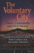 The Voluntary City - Choice, Community, and Civil Society