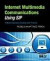 Internet Multimedia Communications Using SIP: A Modern Approach Including Java® Practice (The Morgan Kaufmann Series in Networking)