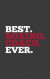 Best. Boxing. Coach. Ever.: Best Boxing Coach Ever Notebook - Sports Doodle Diary Book As Gift For Sport Fans, Athletes, Fighters And Trainers! Gr
