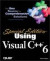 Special Edition Using Visual C++6