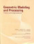 2002 Geometirc Modeling & Processing (Gmp2002): Theory and Applications : Proceedings, 10-12 July 2002, Wako, Saitama, Japan / Edited by Hiromasa Suzuki and Ralph Martin