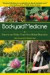 Backyard Medicine: Harvest and Make Your Own Herbal Remedie