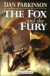 The Fox and the Fury (Ulverscroft Large Print Series)