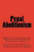 Penal Abolitionism: Volume 1